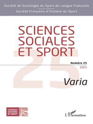 cover image of Sciences sociales et sport Numéro 25